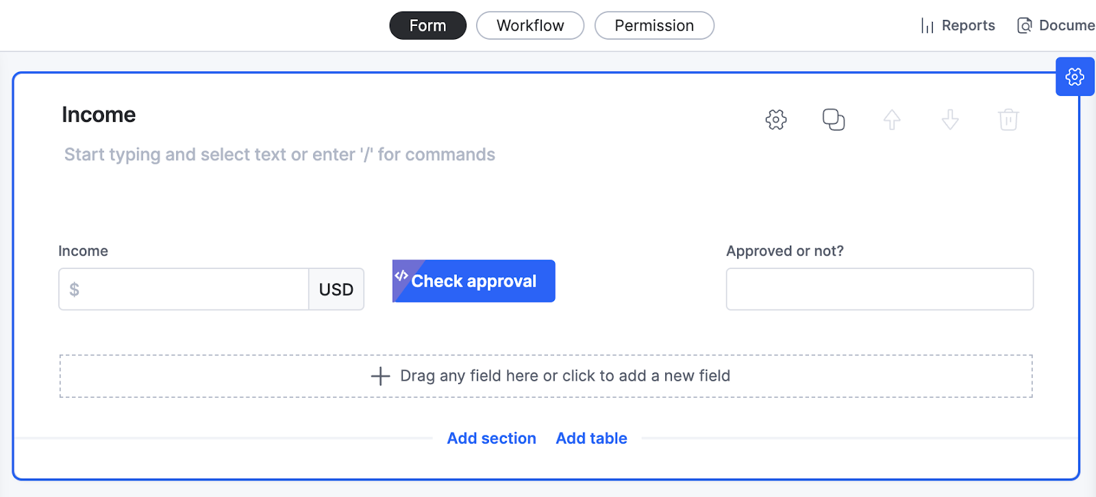 Process form in the form builder with an Income currency field, a Check approval button, and an Approved or not? text field