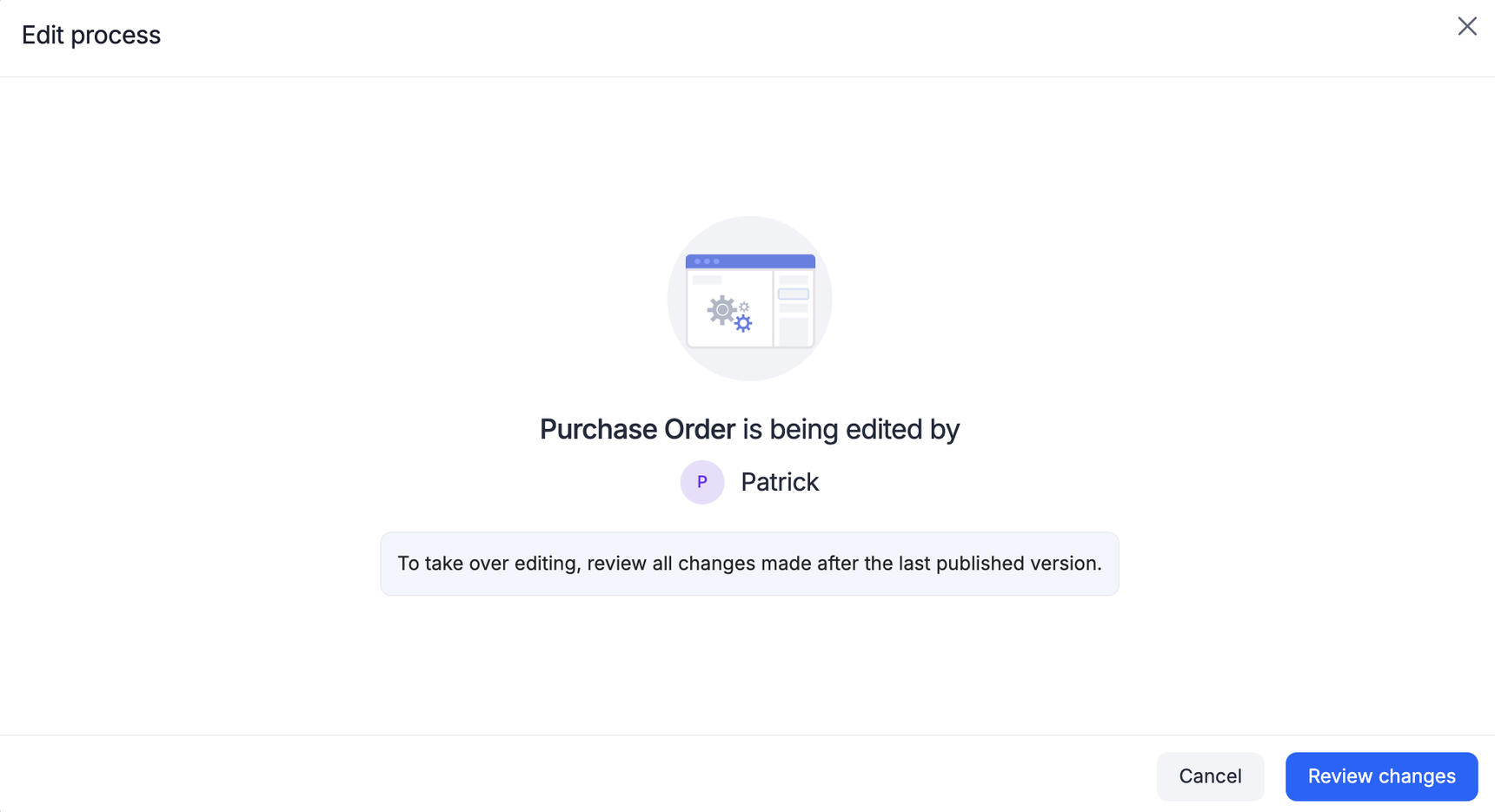 Message showing that another user is currently editing the process